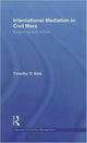 Book cover of: International Mediation in Civil Wars. By: Timothy D. Sisk