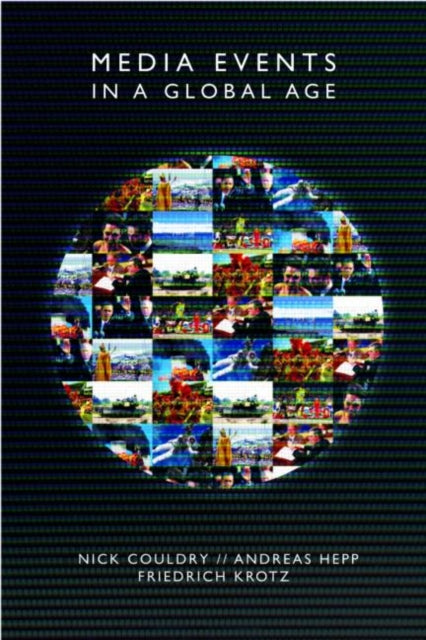 Book cover of: Media Events in a Global Age
