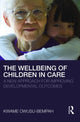 Book cover of: Wellbeing of Children in Care. By: Kwame Owusu-Bempah
