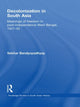 Book cover of: Decolonization in South Asia. By: Sekhar Bandyopadhyay