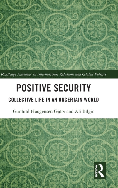 Book cover of: Positive Security. By: Paul Roe