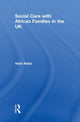 Book cover of: Social Care with African Families in the UK. By: Viola Nzira