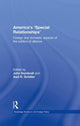 Book cover of: America's 'Special Relationships'