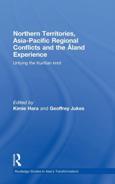 Book cover of: Northern Territories, Asia-Pacific Regional Conflicts and the Aland Experience