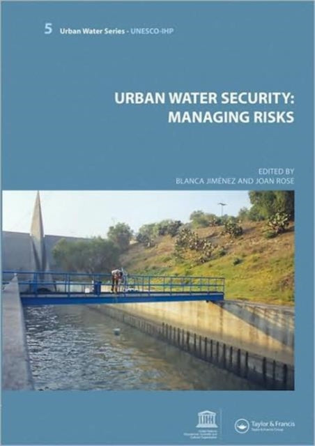 Book cover of: Urban Water Security: Managing Risks