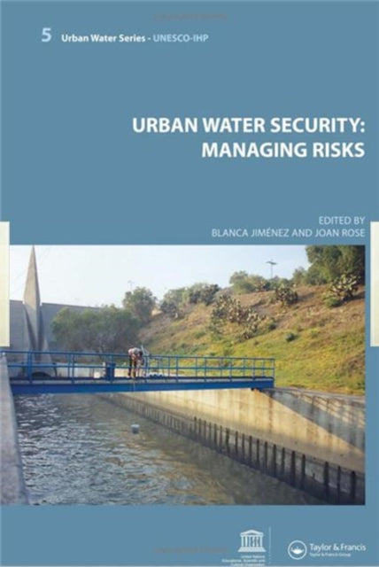Book cover of: Urban Water Security: Managing Risks