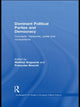 Book cover of: Dominant Political Parties and Democracy. By: Matthijs Bogaards