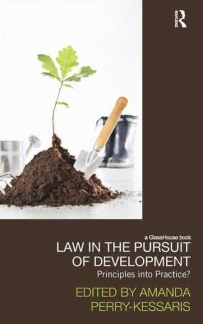 Book cover of: Law in the Pursuit of Development
