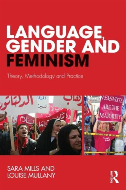 Book cover of: Language, Gender and Feminism. By: Sara Mills