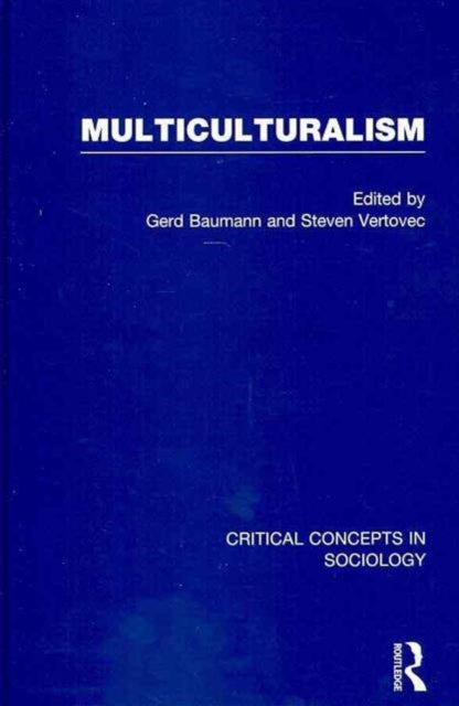 Book cover of: Multiculturalism. By: Gerd Baumann