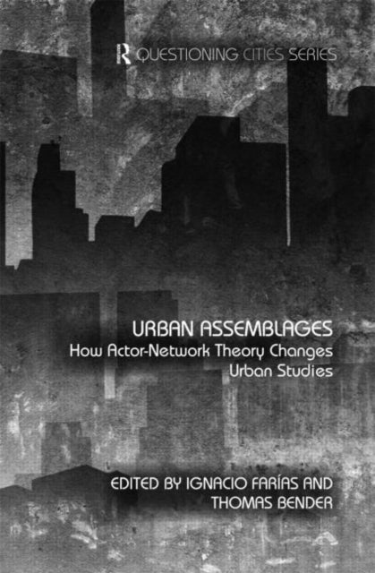 Book cover of: Urban Assemblages. By: Ignacio Farias