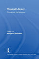 Book cover of: Physical Literacy. By: Margaret Whitehead