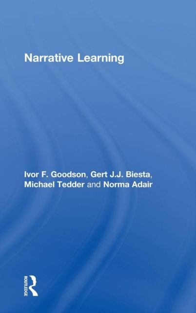 Book cover of: Narrative Learning. By: Ivor Goodson