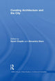 Book cover of: Curating Architecture and the City
