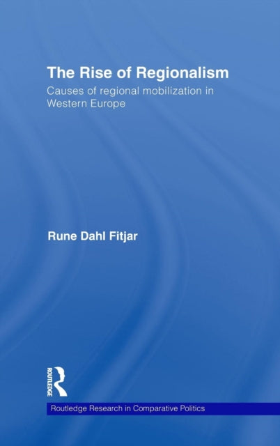 Book cover of: Rise of Regionalism. By: Rune Dahl Fitjar