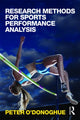 Book cover of: Research Methods for Sports Performance Analysis. By: Peter O'Donoghue