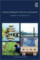 Book cover of: China's Emergent Political Economy. By: Christopher A. McNally