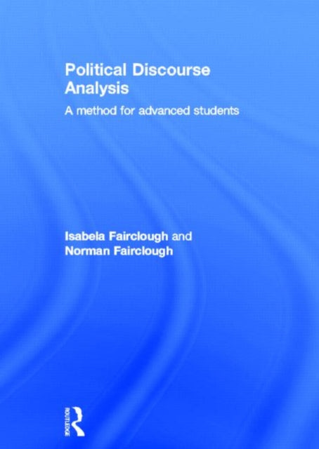 Book cover of: Political Discourse Analysis. By: Norman Fairclough