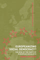 Book cover of: Europeanizing Social Democracy?. By: Simon Lightfoot