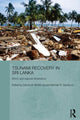Book cover of: Tsunami Recovery in Sri Lanka. By: Dennis B. McGilvray