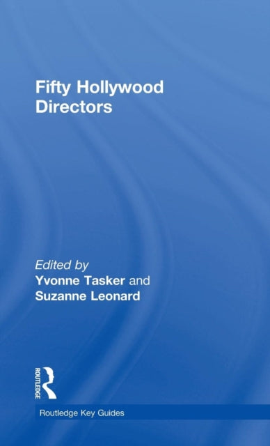 Book cover of: Fifty Hollywood Directors. By: Yvonne Tasker