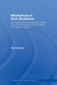 Book cover of: Mindfulness in Early Buddhism. By: Tse-fu Kuan