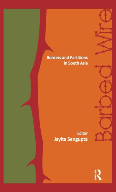 Book cover of: Barbed Wire. By: Jayita Sengupta