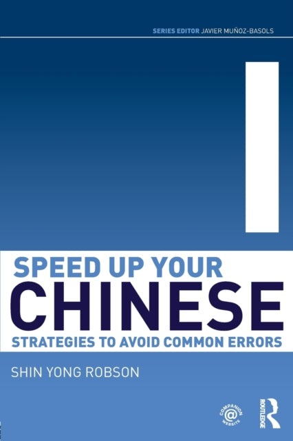Book cover of: Speed Up Your Chinese. By: Shin Yong Robson
