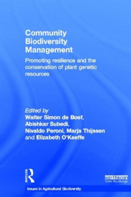 Book cover of: Community Biodiversity Management. By: Walter Simon De Boef