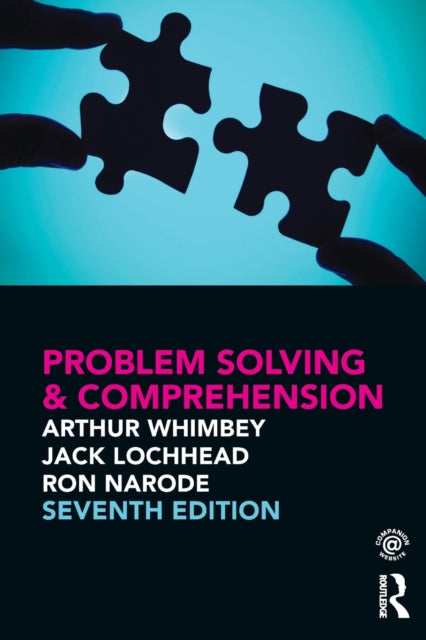 Book cover of: Problem Solving & Comprehension. By: Arthur Whimbey