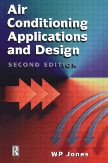Book cover of: Air Conditioning Application and Design. By: Jones, W. P.