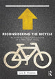 Book cover of: Reconsidering the Bicycle