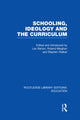 Book cover of: Schooling, Ideology and the Curriculum (RLE Edu L). By: Len Barton