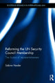 Book cover of: Reforming the UN Security Council Membership. By: Sabine Hassler