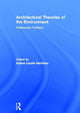 Book cover of: Architectural Theories of the Environment. By: Ariane Lourie Harrison