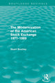 Book cover of: Modernization of the American Stock Exchange 1971-1989 (Routledge Revivals). By: Stuart Bruchey