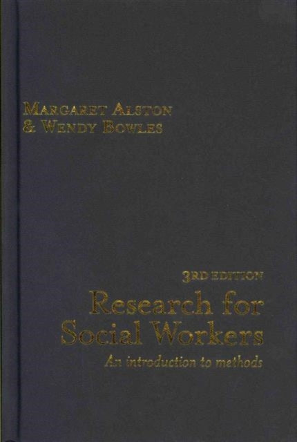 Book cover of: Research for Social Workers. By: Margaret Alston