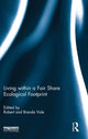 Book cover of: Living within a Fair Share Ecological Footprint. By: Brenda Vale