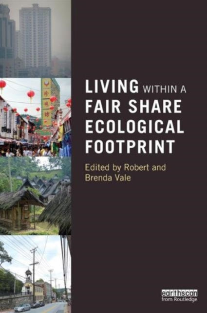 Book cover of: Living within a Fair Share Ecological Footprint