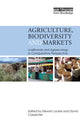 Book cover of: Agriculture, Biodiversity and Markets. By: Stewart Lockie