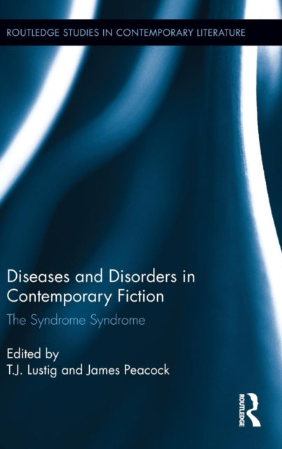 Book cover of: Diseases and Disorders in Contemporary Fiction