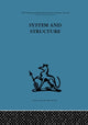 Book cover of: System and Structure. By: Anthony Wilden