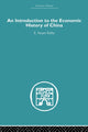 Book cover of: Introduction to the Economic History of China. By: Stuart Kirby
