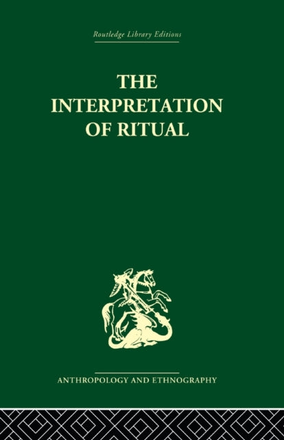 Book cover of: Interpretation of Ritual. By: J. S. La Fontaine
