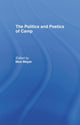 Book cover of: Politics and Poetics of Camp. By: Morris Meyer