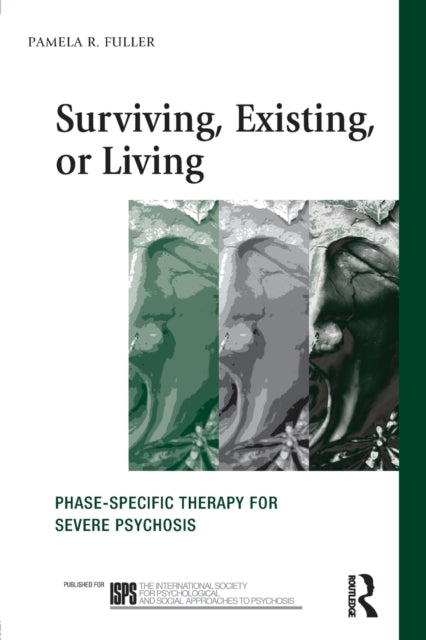 Book cover of: Surviving, Existing, or Living. By: Pamela R. Fuller