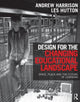 Book cover of: Design for the Changing Educational Landscape