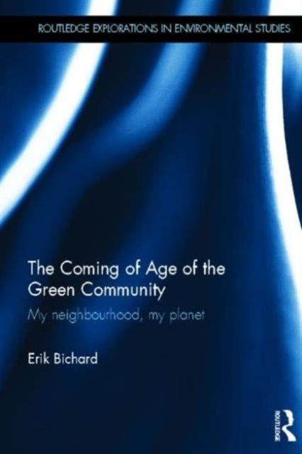 Book cover of: Coming of Age of the Green Community