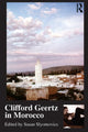 Book cover of: Clifford Geertz in Morocco. By: Susan Slyomovics