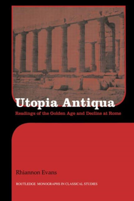 Book cover of: Utopia Antiqua. By: Rhiannon Evans